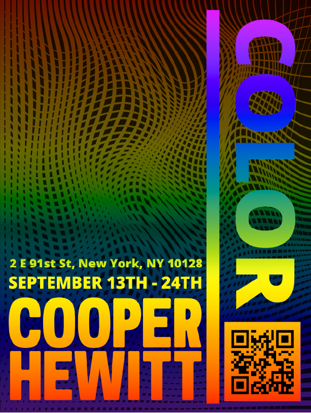 A Color Exhibition poster in relation to the Cooper Hewitt Museum.